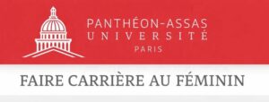 Bannière Panthéon-Assas Université : Faire Carrière au Féminin